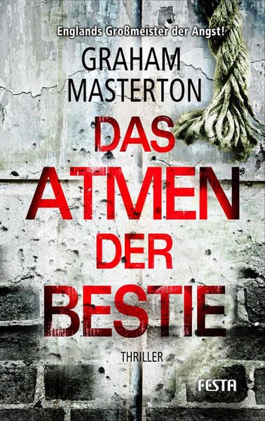 Das Atmen der Bestie: Thriller (Horror Taschenbuch)