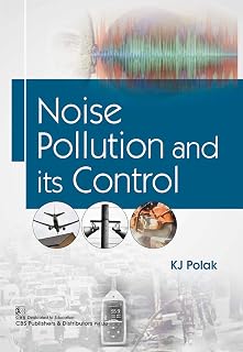 Noise Pollution and Its Control