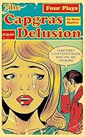 The Capgras Delusion 1523757086 Book Cover
