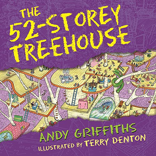 The 52-Storey Treehouse: The Treehouse Books, Book 4