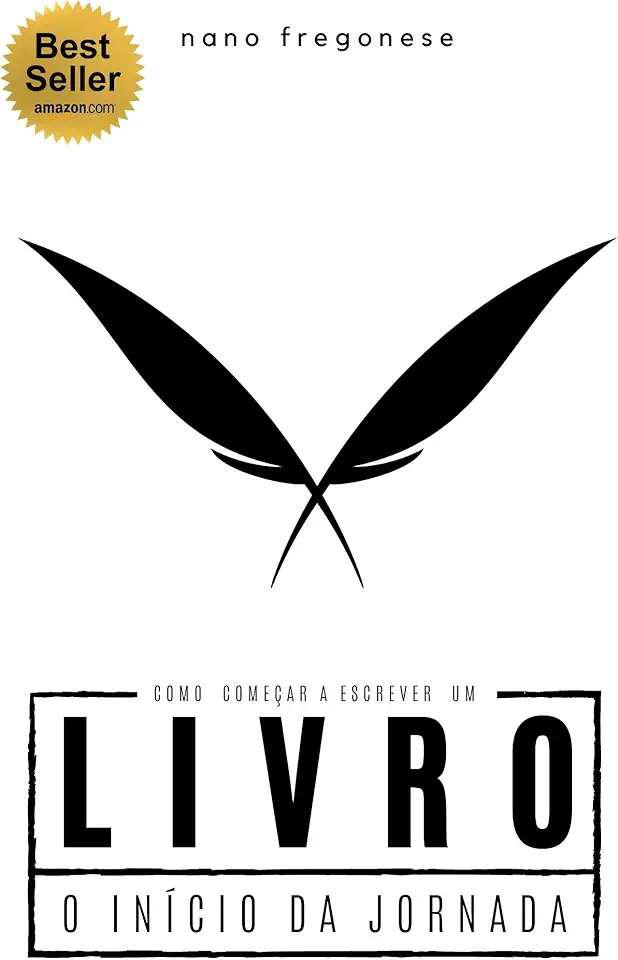 Como Começar a Escrever Um Livro: O Início da Jornada (Como Escrever Um Livro Livro 1)