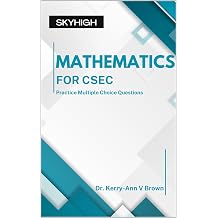 Skyhigh Mathematics for CSEC Practice Multiple Choice Questions CSEC Multiple Choice Practice Books