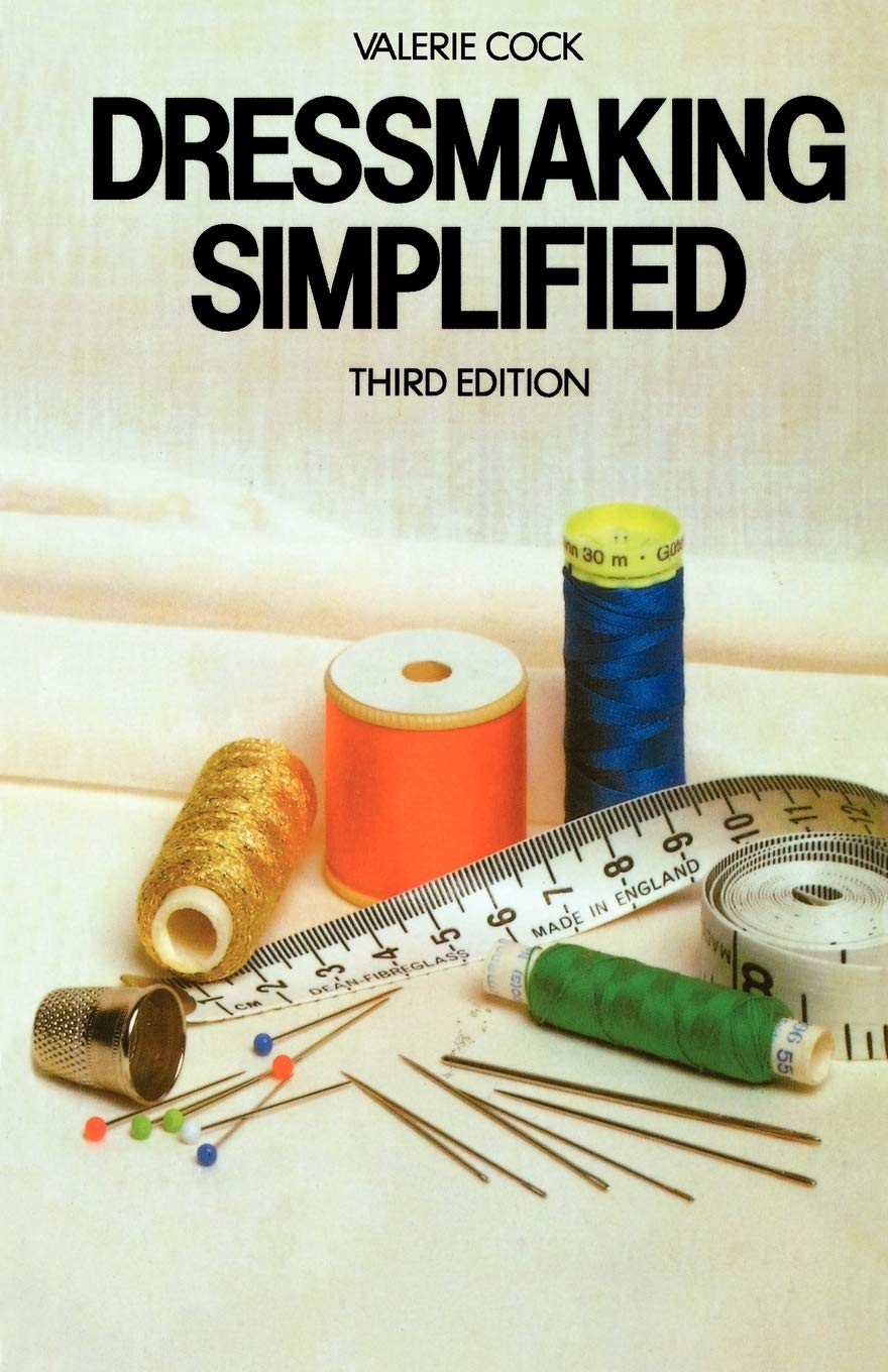 Dressmaking Simplified 3e