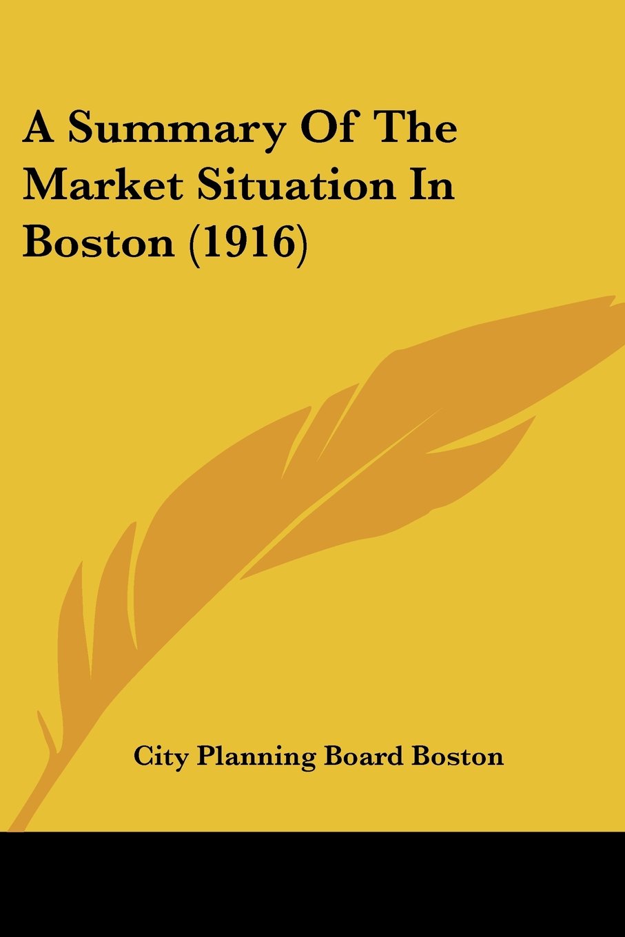 A Summary of the Market Situation in Boston