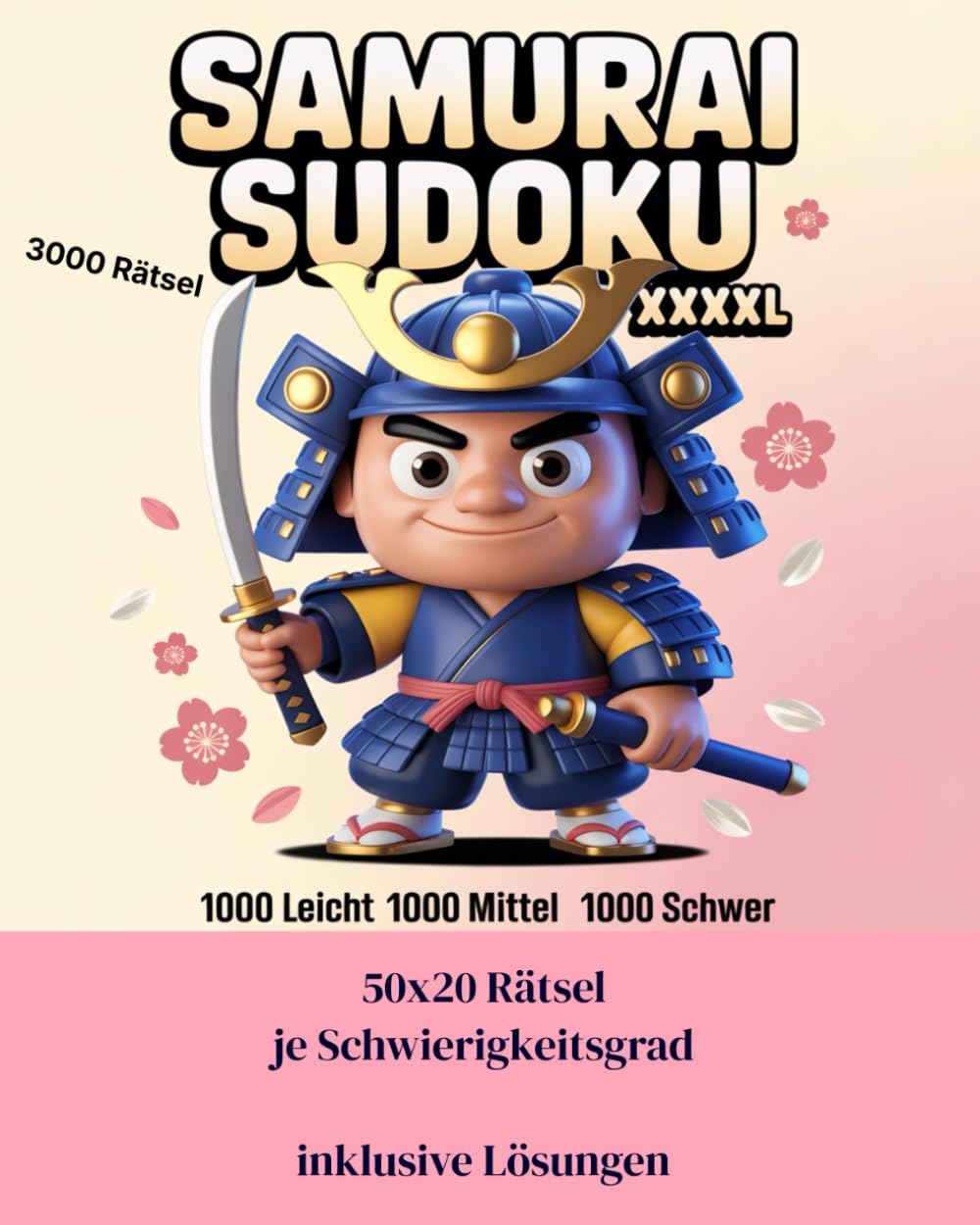4XL Samurai Sudoku: 3000 Rätsel und Lösungen