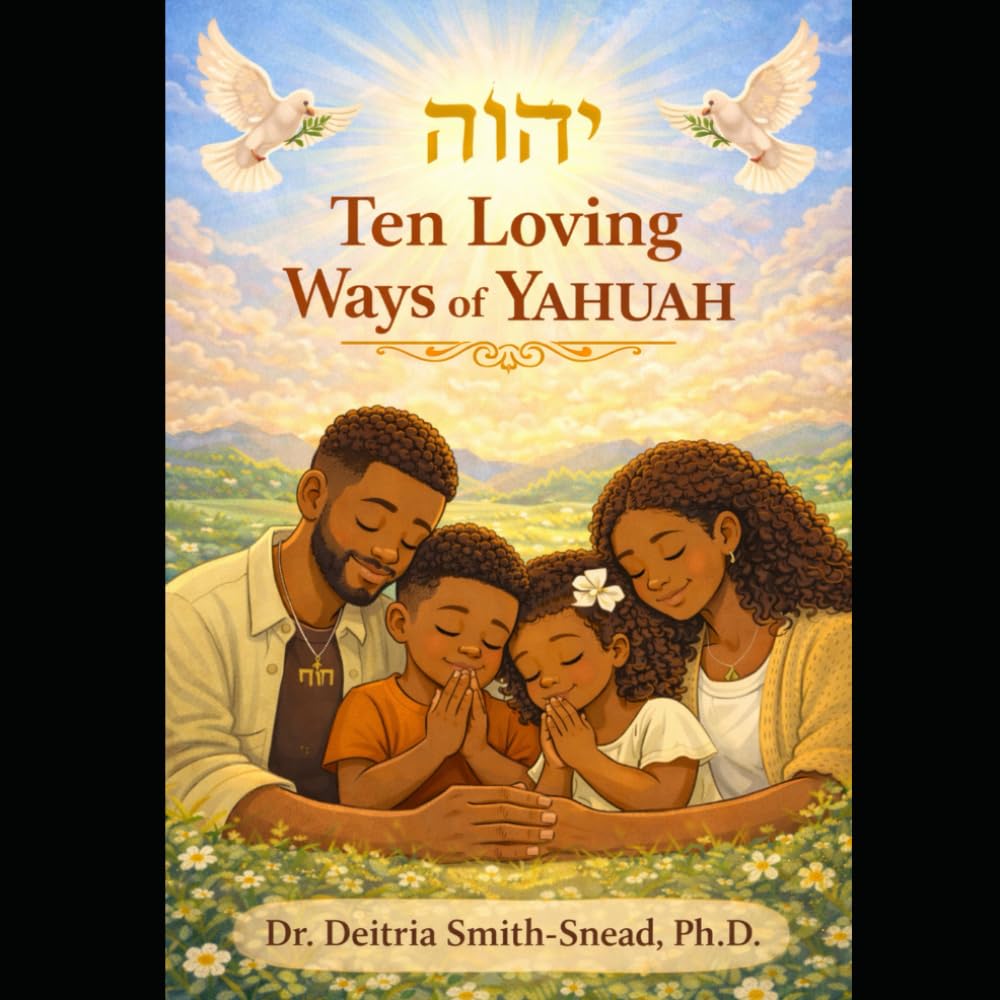 Ten Loving Ways of Yahuah