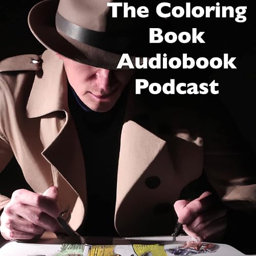 The Coloring BookAudiobook Podcast Podcast Por Widget Media arte de portada