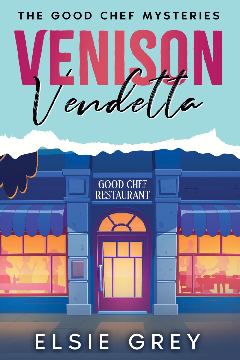 Venison Vendetta: The Good Chef Mysteries