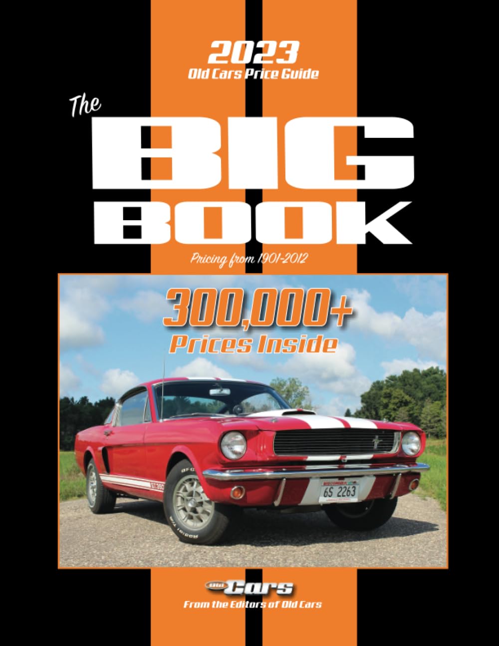 The 2023 Old Cars Price Guide Big Book: Pricing from 1901-2012      Paperback – February 3, 2023