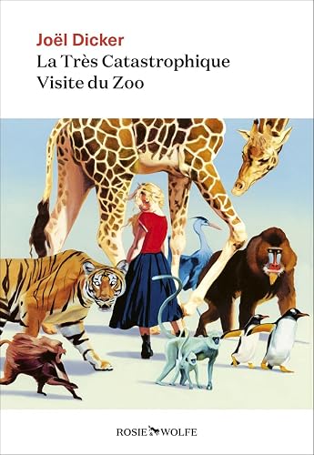 Couverture de La Très Catastrophique Visite du Zoo