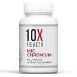 10X Health MIC Chromium Supplements - 60 Capsules - Contains Choline Inositol & L Methionine - Mineral Supplements for Daily Nutritional Support - Chromium, L-Methionine, Choline Supplements