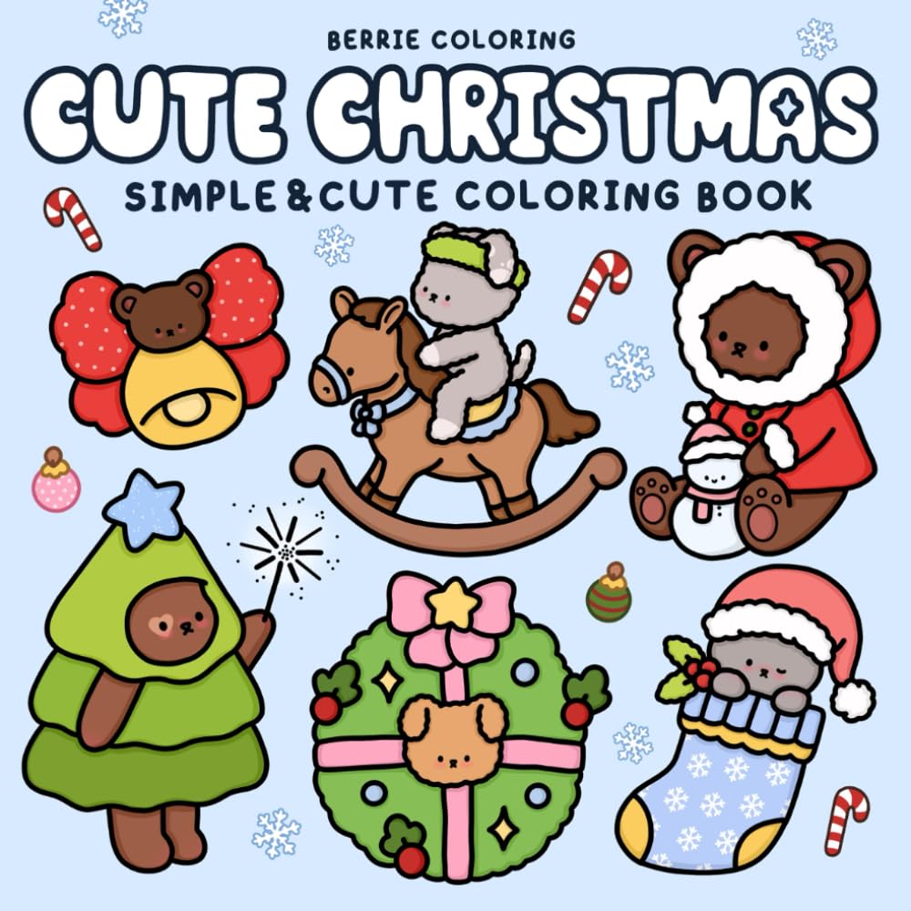Cute Christmas: Easy & Bold Coloring Book for Kids & Adults with Simple and Big Designs for Relaxation Featuring Super Cute Animal Characters (Cute & Simple Coloring Books)