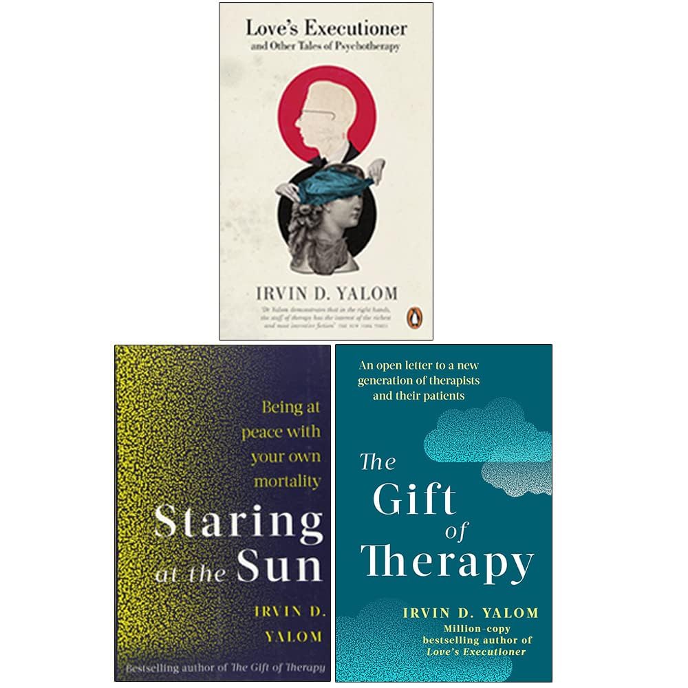 Piatkus/Penguin Irvin Yalom Collection 3 Books Set (Staring At The Sun, The Gift Of Therapy, Love's Executioner)