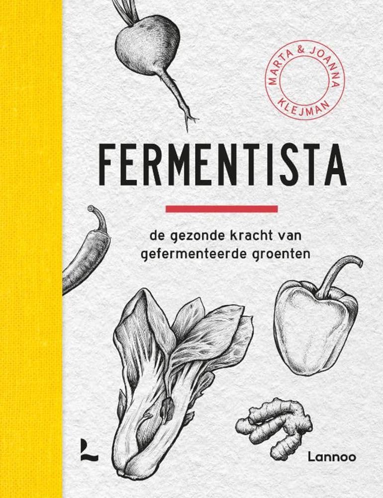 Fermentista: de gezonde kracht van gefermenteerde groenten