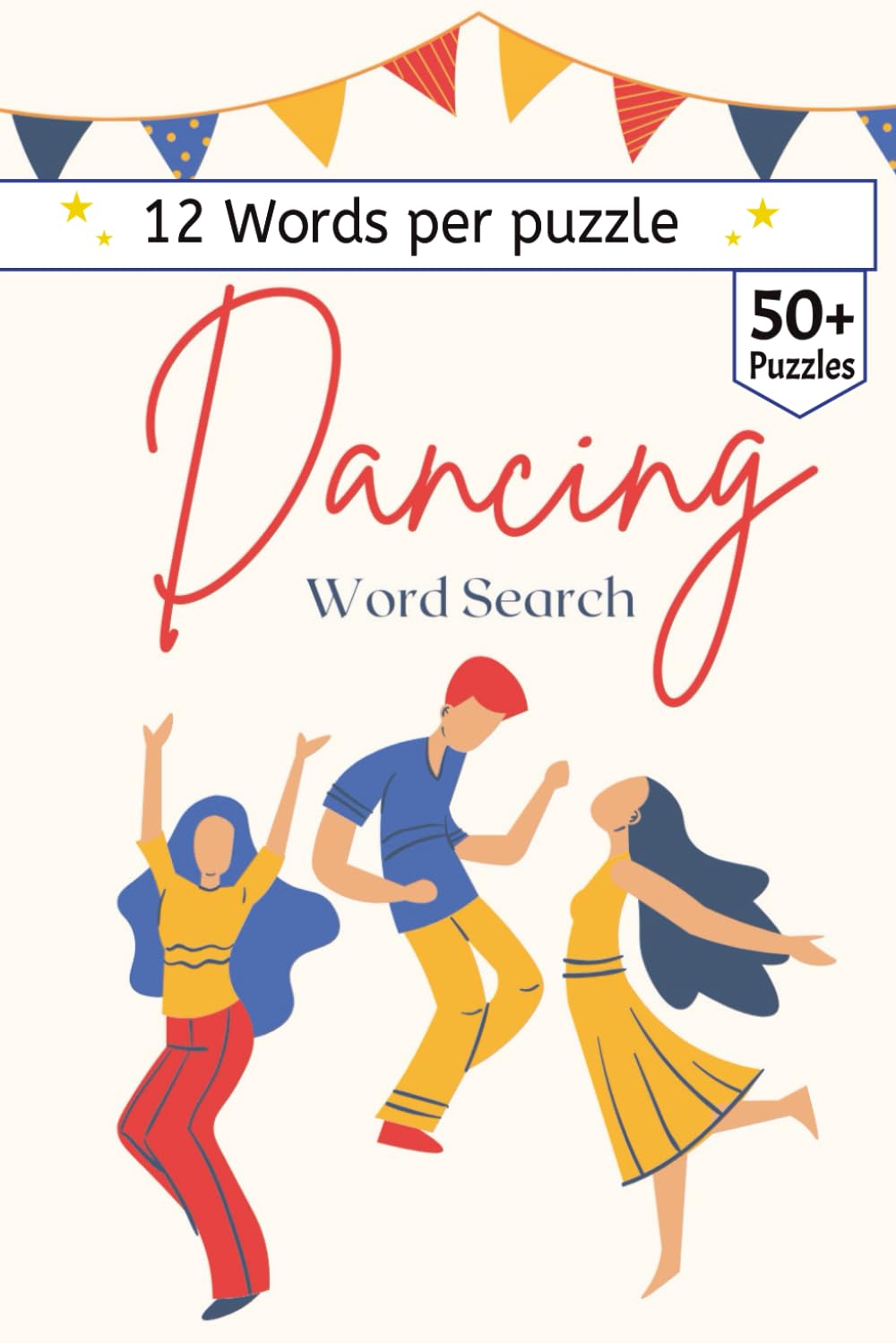 Dancing Word Search: 50+ Dancing-Themed Word Searches | Compact 6x9 Size