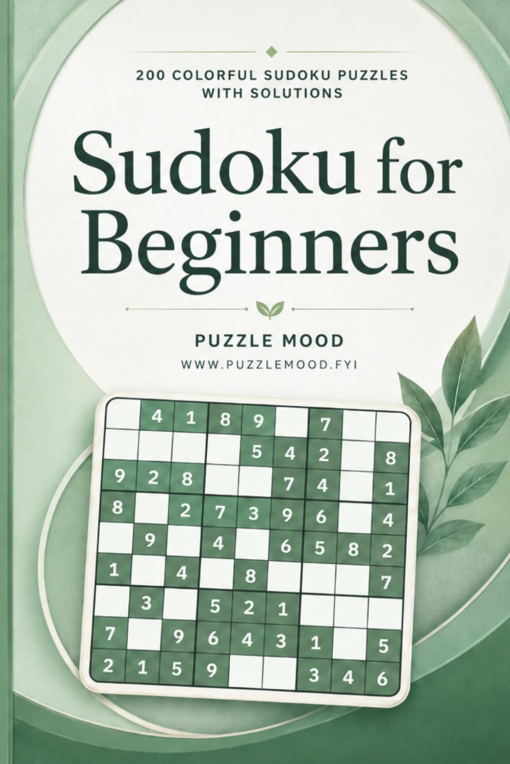 Sudoku for Beginners: 200 Colorful Sudoku Puzzles with Solutions