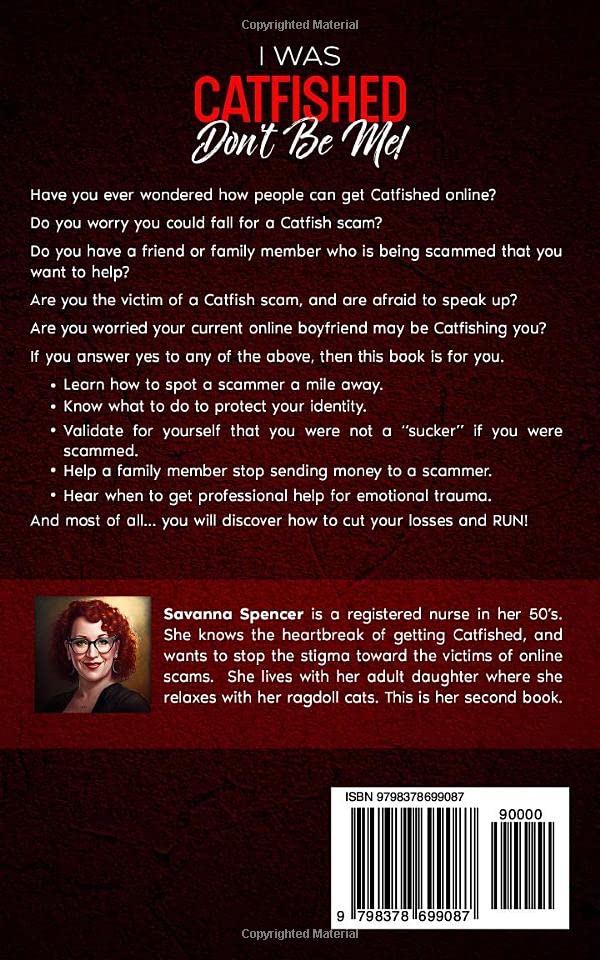 Miniatura 2 de I Was Catfished - Dont Be Me! 7 Strategies to Spot a Catfish Scammer Before Losing Your Savings and Your Soul.