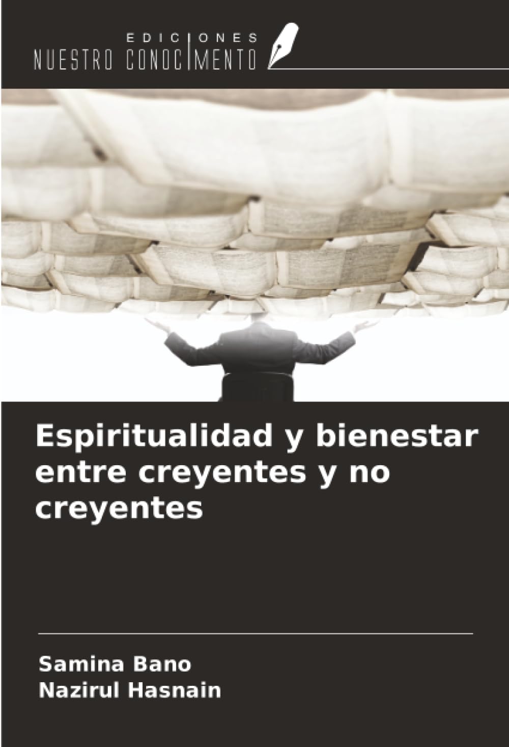 Espiritualidad y bienestar entre creyentes y no creyentes