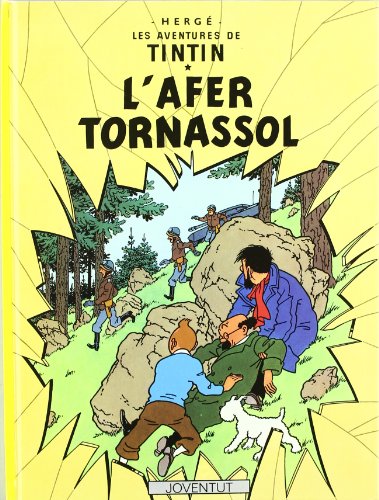 L' afer Tornassol (LES AVENTURES DE TINTIN CATALA) L' afer Tornassol (LES AVENTURES DE TINTIN CATALA)