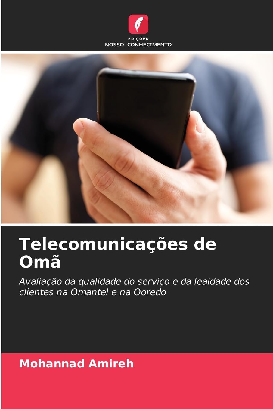 Telecomunicações de Omã: Avaliação da qualidade do serviço e da lealdade dos clientes na Omantel e na Ooredo