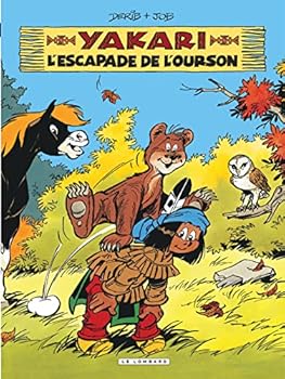 Hardcover Yakari - Tome 35 - L'Escapade de l'ourson [French] Book