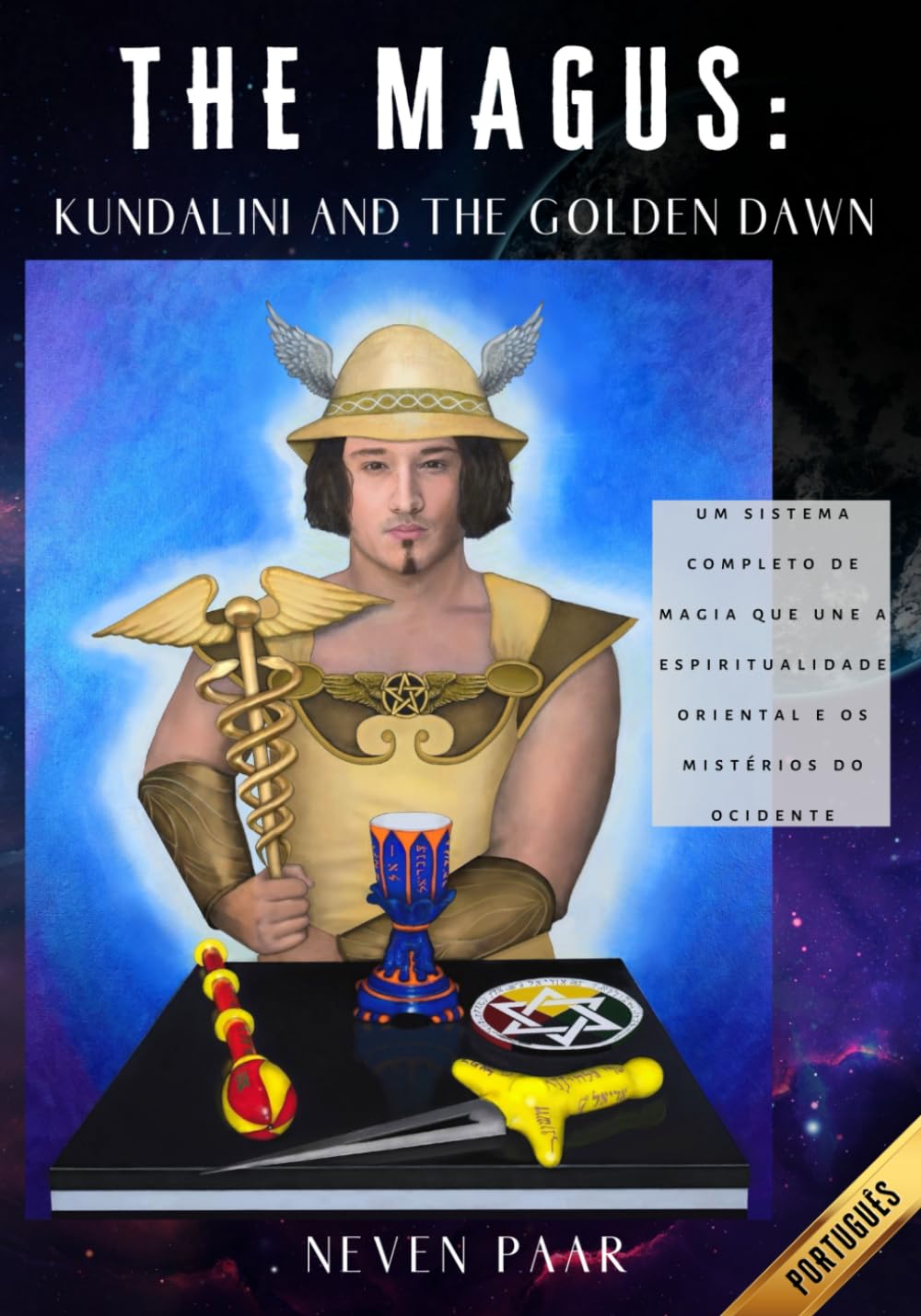 The Magus: Kundalini and the Golden Dawn (Edição Standard): Um Sistema Completo de Magia que une a Espiritualidade Oriental e os Mistérios do Ocidente (Portuguese Edition) Paperback – July 1, 2023