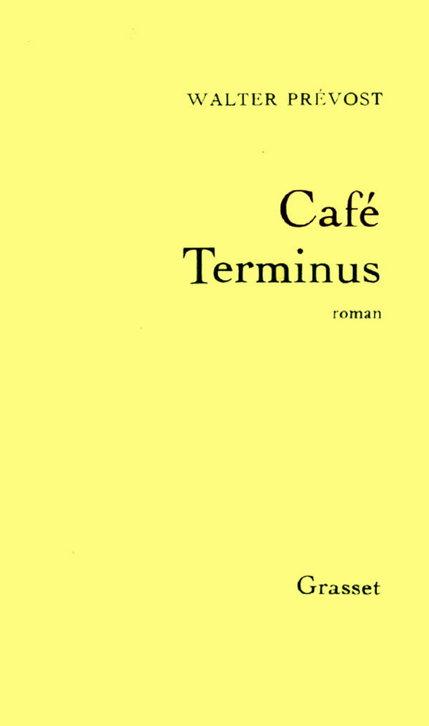 Café terminus (French Edition)