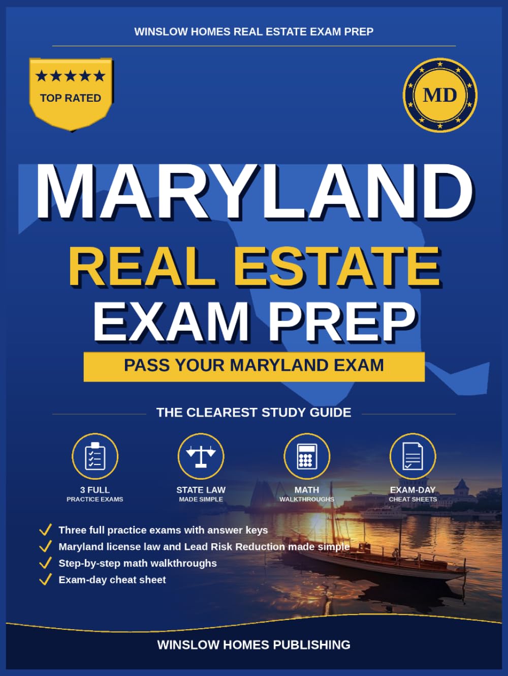 Maryland Real Estate Exam Prep: The Simple Step-by-Step Study Guide to Pass Your Maryland Salesperson License Exam on the First Try With Practice ... Easy (Winslow Homes Real Estate Exam Prep)