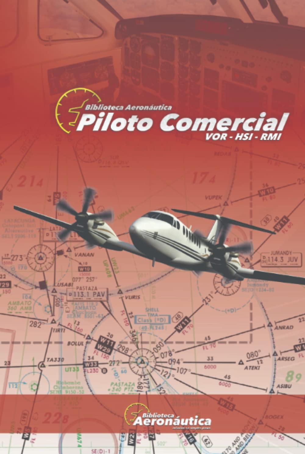 Piloto Comercial VOR-HSI-RMI-ADF: Operación VOR-HSI-RMI