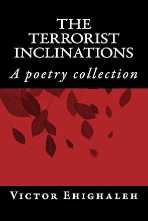 The Terrorist Inclinations