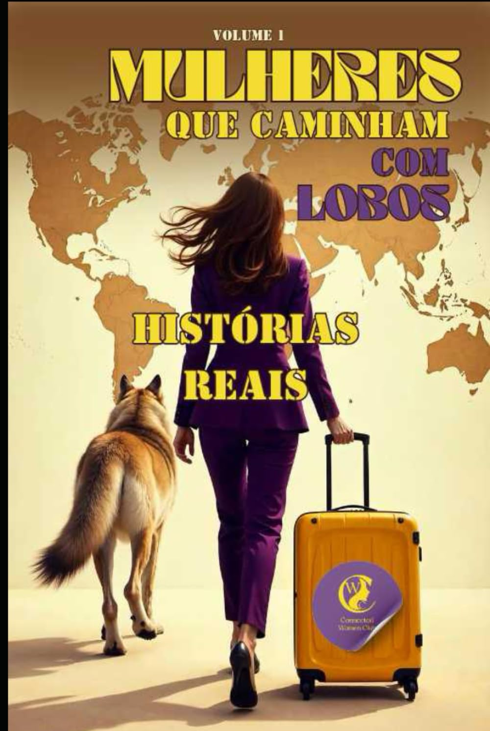 Mulheres que caminham com lobos: Histórias reais