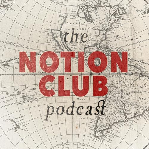 The Notion Club Podcast Podcast Por Notion Club arte de portada