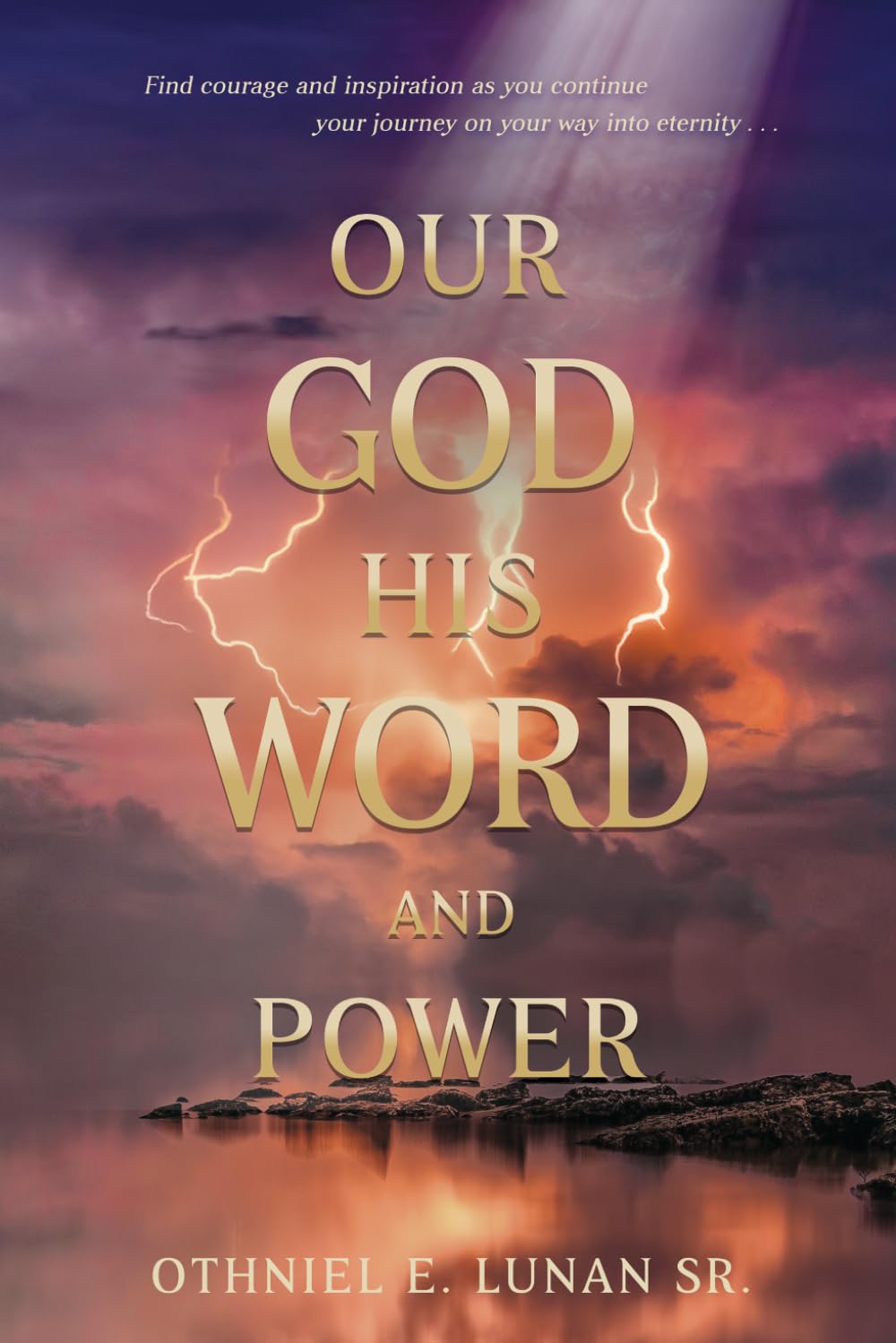 Our God His Word and Power