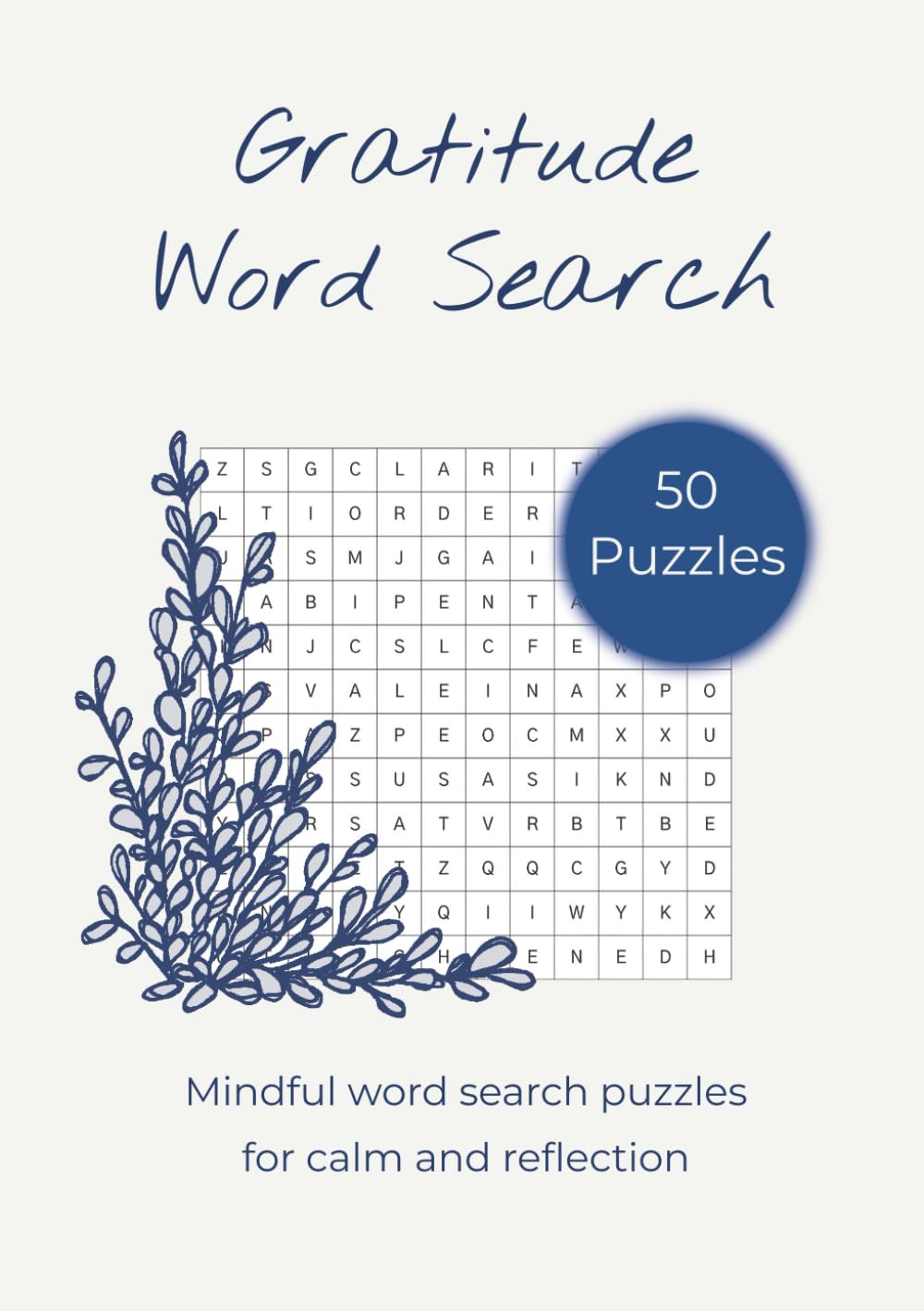 Gratitude Word Search: Mindful word search puzzles for calm and reflection.