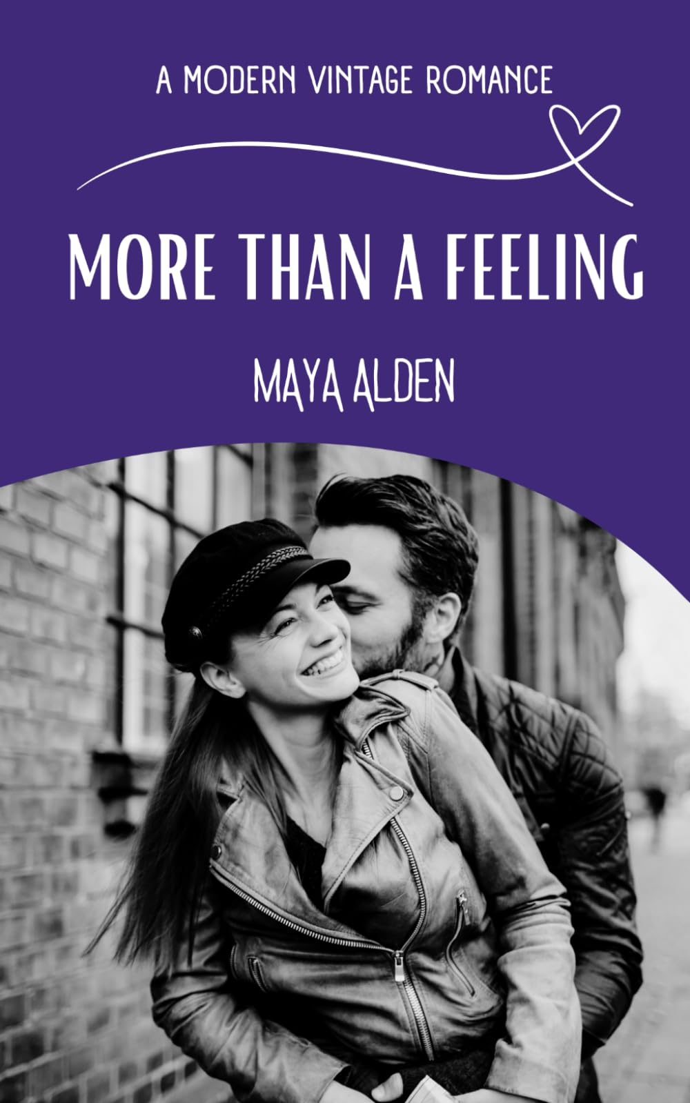 More Than A Feeling: An Unrequited Love, Second Chance Novella (A Modern Vintage Romance)