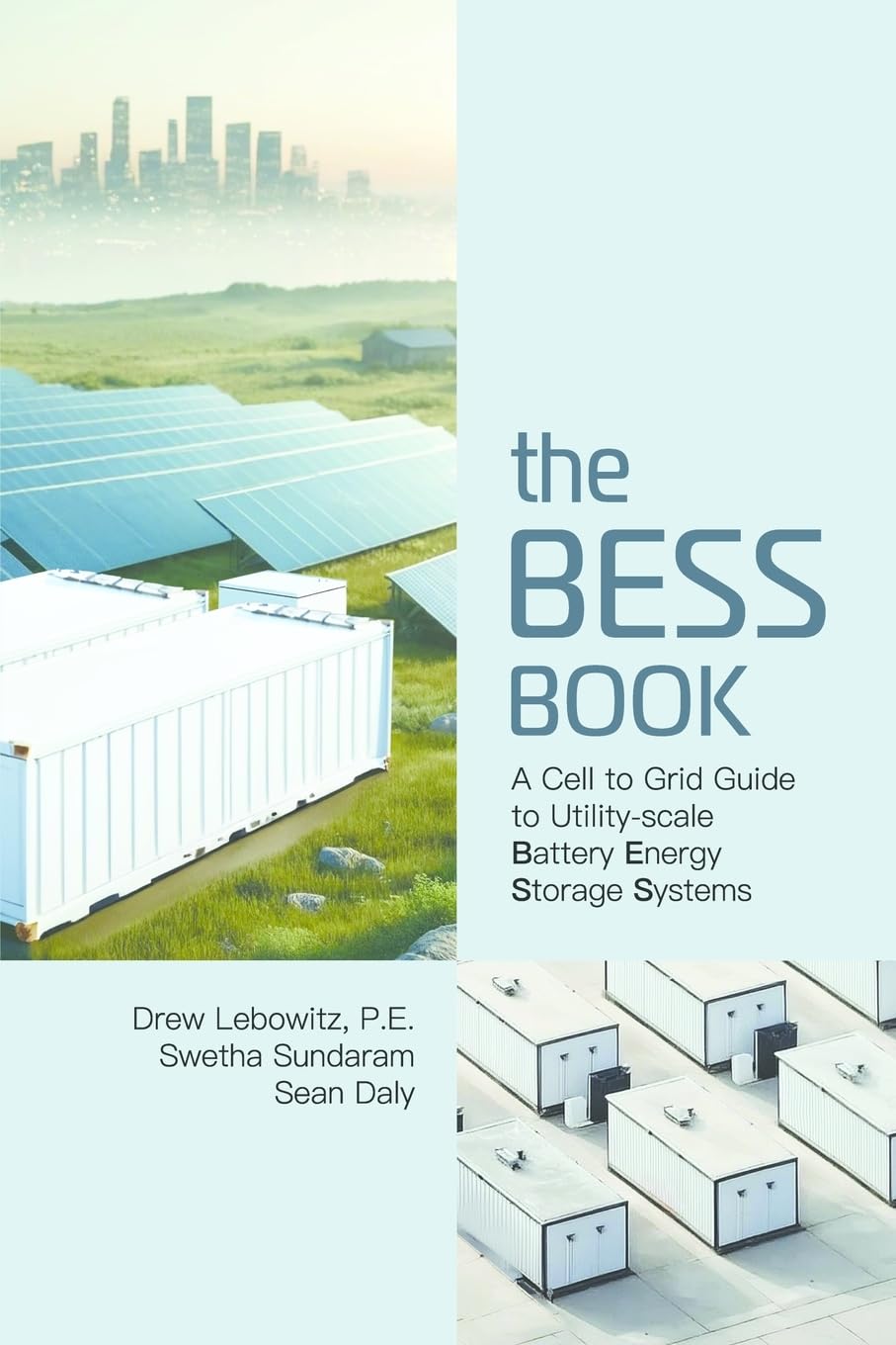 Buy The BESS Book A Cell to Grid Guide to UtilityScale Battery Energy