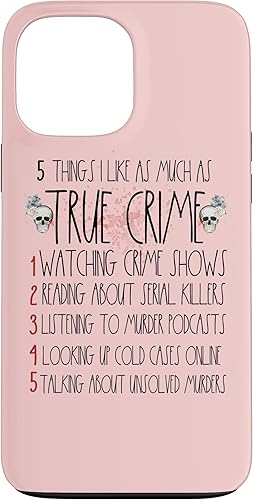 Funda para iPhone 13 Pro Max Serial Killer I Like True Crime For Women True Crime Lover
