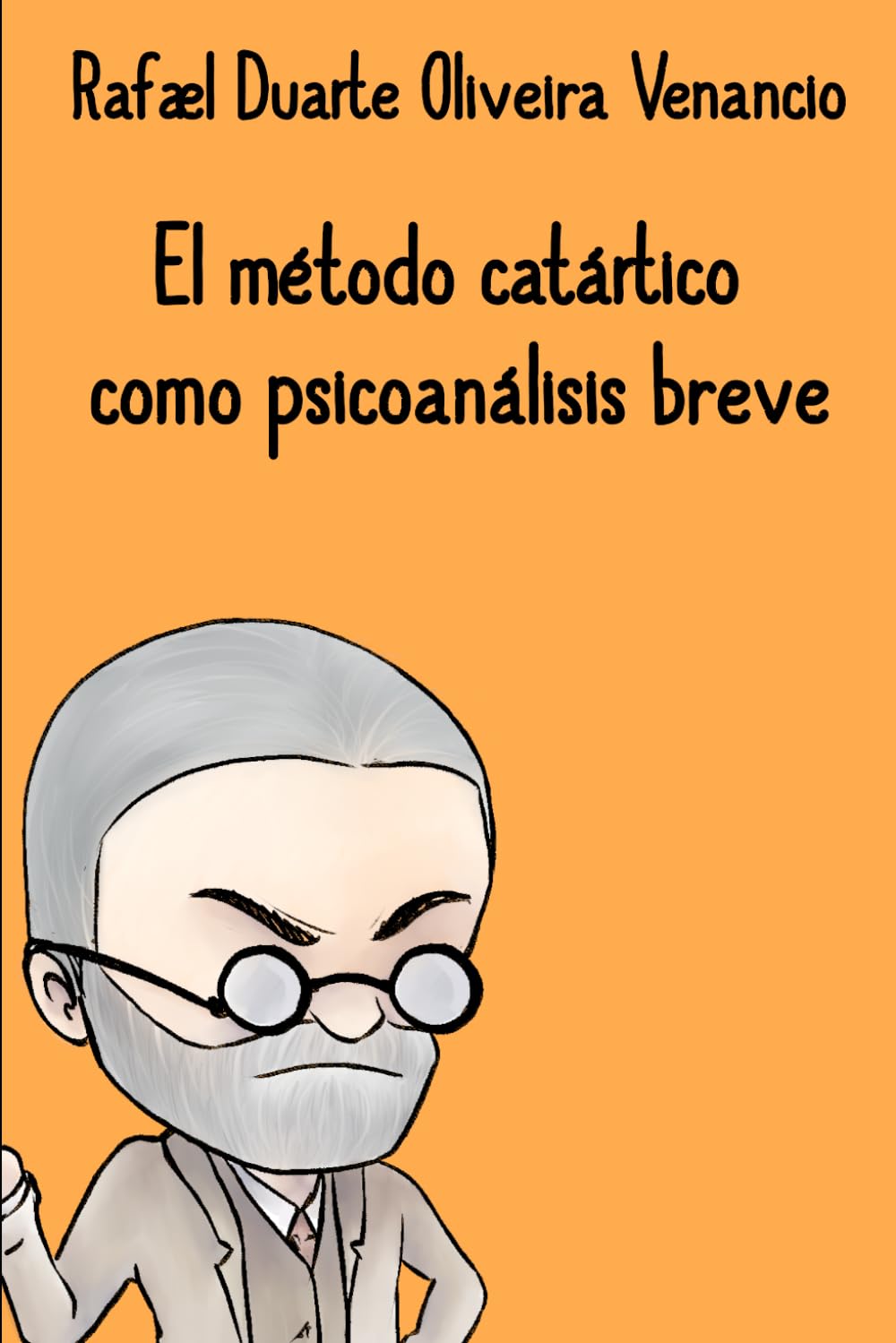 El método catártico como psicoanálisis breve