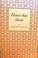 Hours That Shine 0961210605 Book Cover