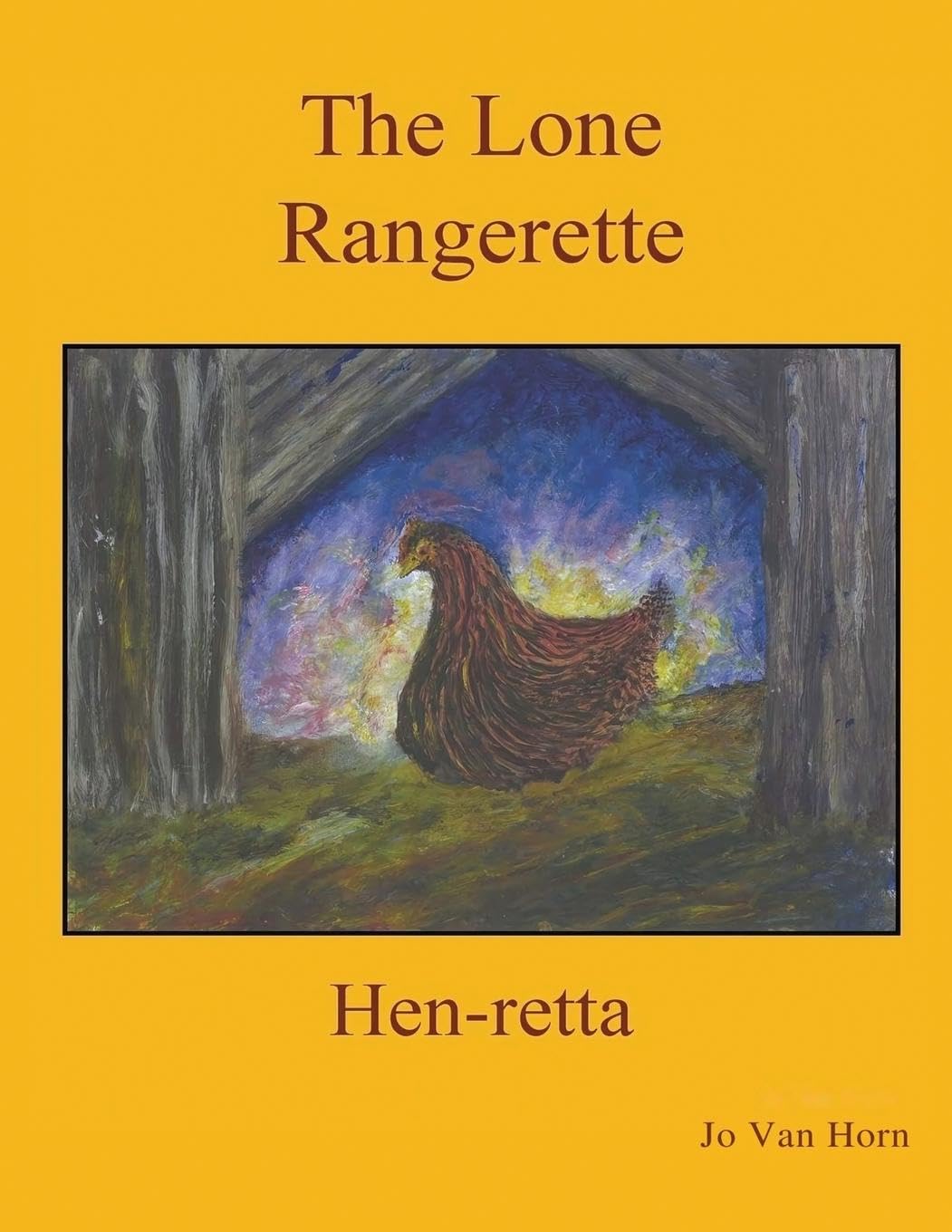The Lone Rangerette: Hen-Retta