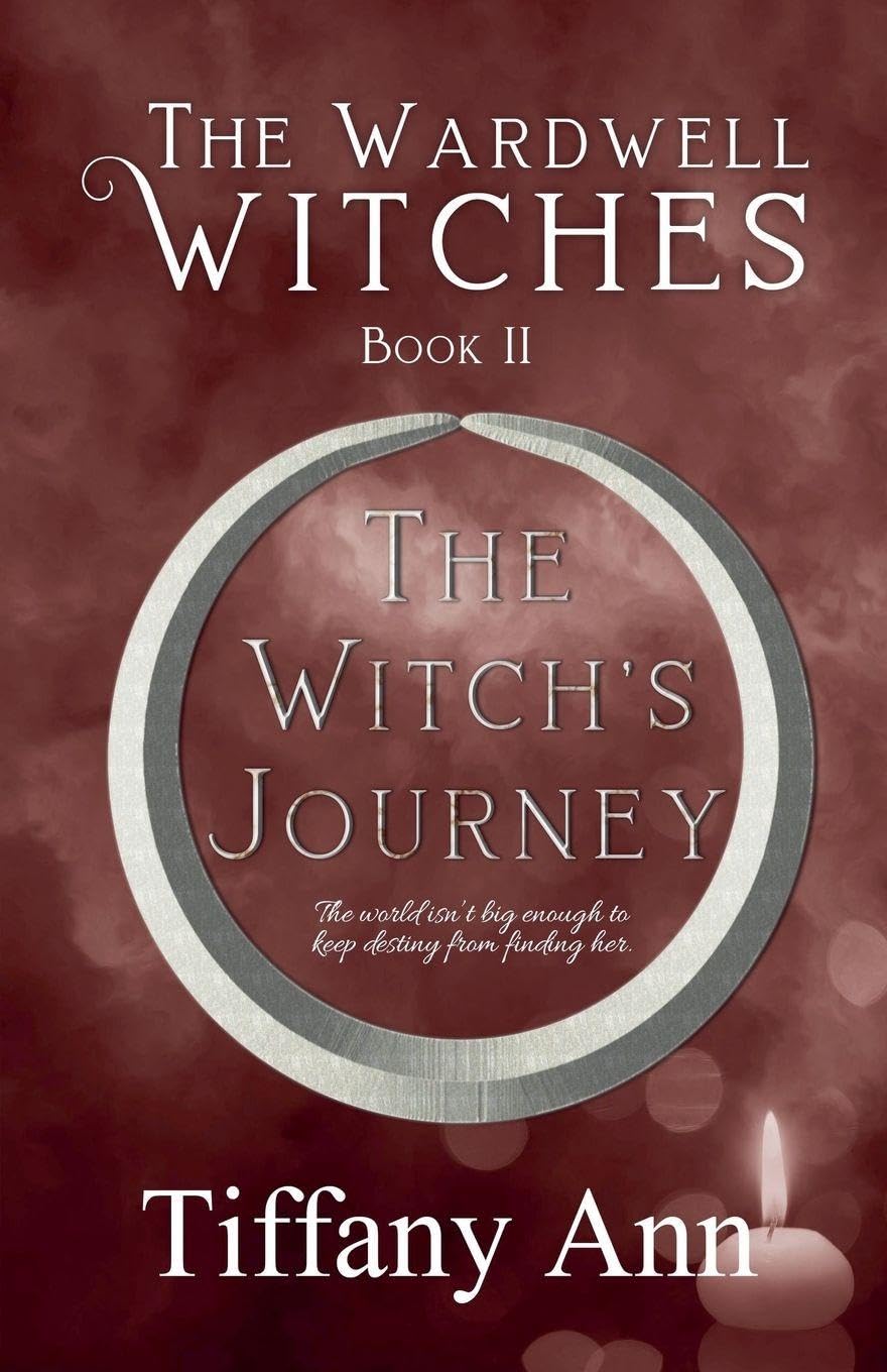 The Witch's Journey: 2 (The Wardwell Witches)