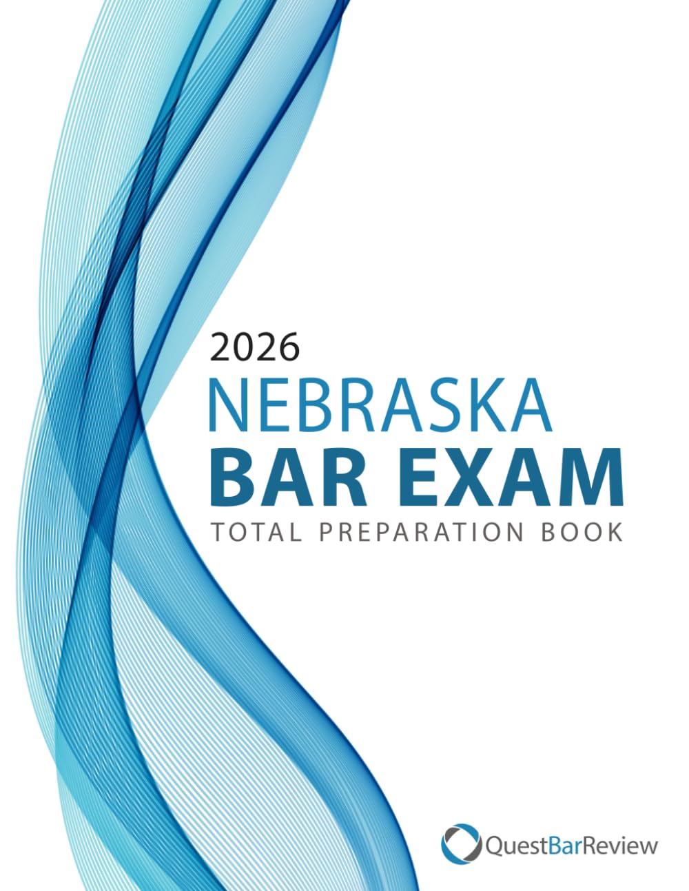 2026 Nebraska Bar Exam Total Preparation Book