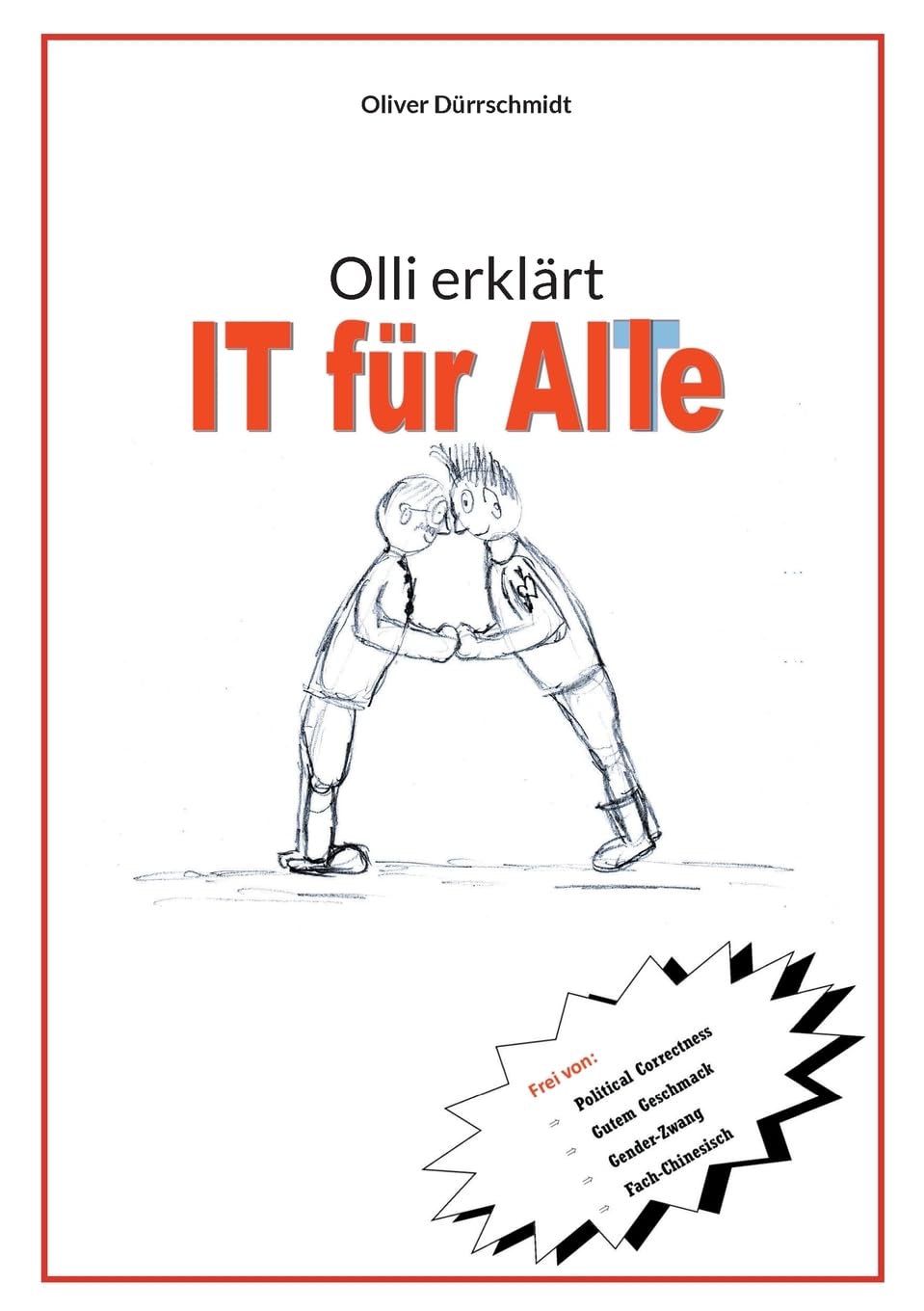 Olli erklärt: IT für Alle