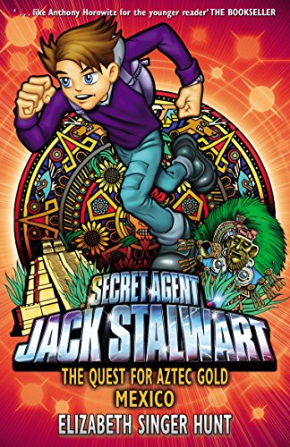 Jack Stalwart: The Quest for Aztec Gold: Mexico... 186230632X Book Cover