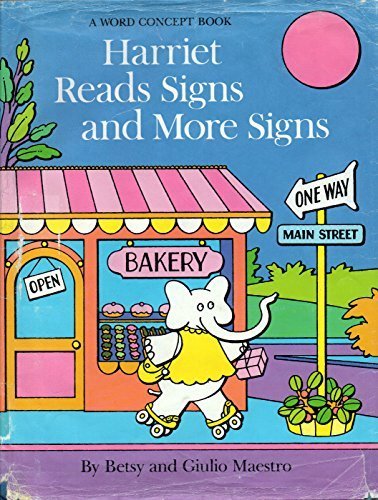 HARRIET READS SIGNS RLB (Word Concept Book) 051754167X Book Cover