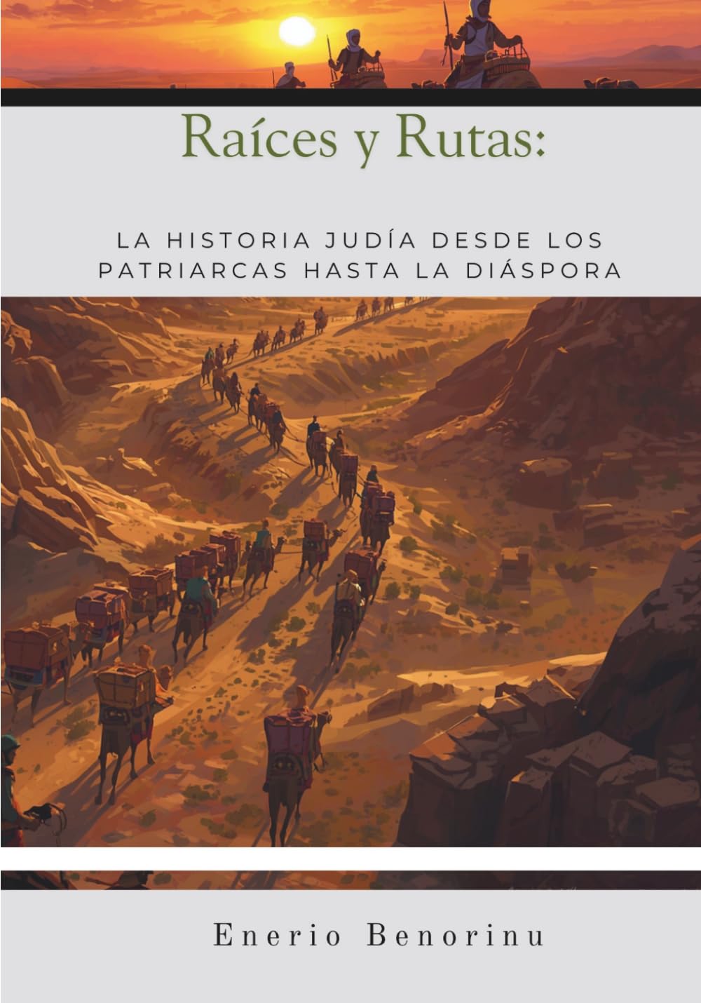 Raíces y Rutas: La Historia Judía desde los Patriarcas hasta la Diáspora