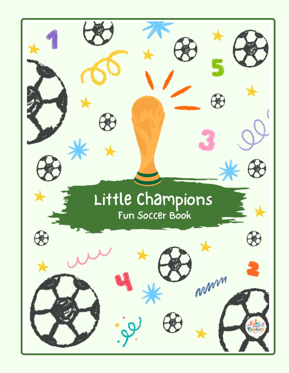 Little Champions: Soccer Book