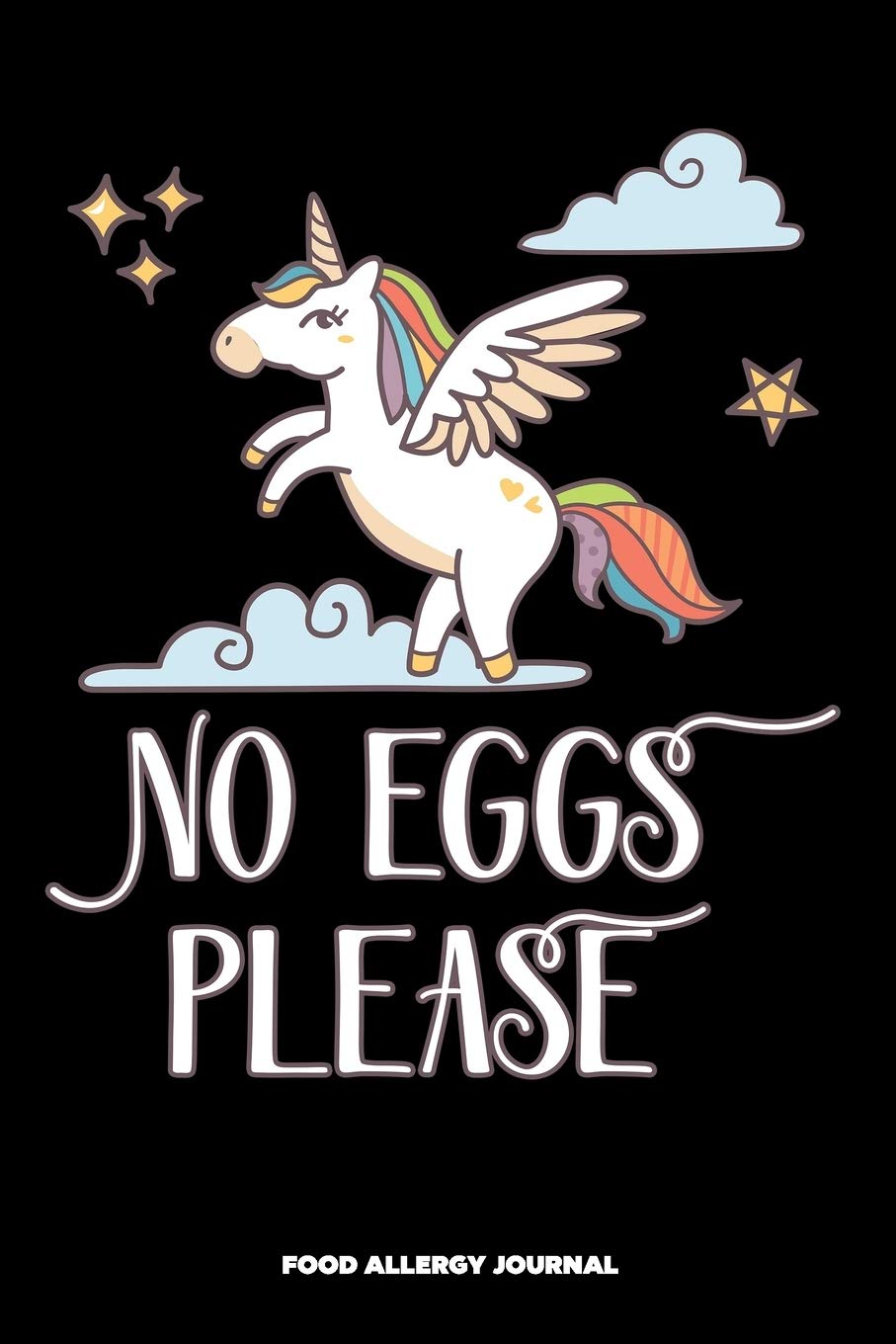 No Eggs Please Food Allergy Journal: Food Allergy Diary and Symptom Log Book