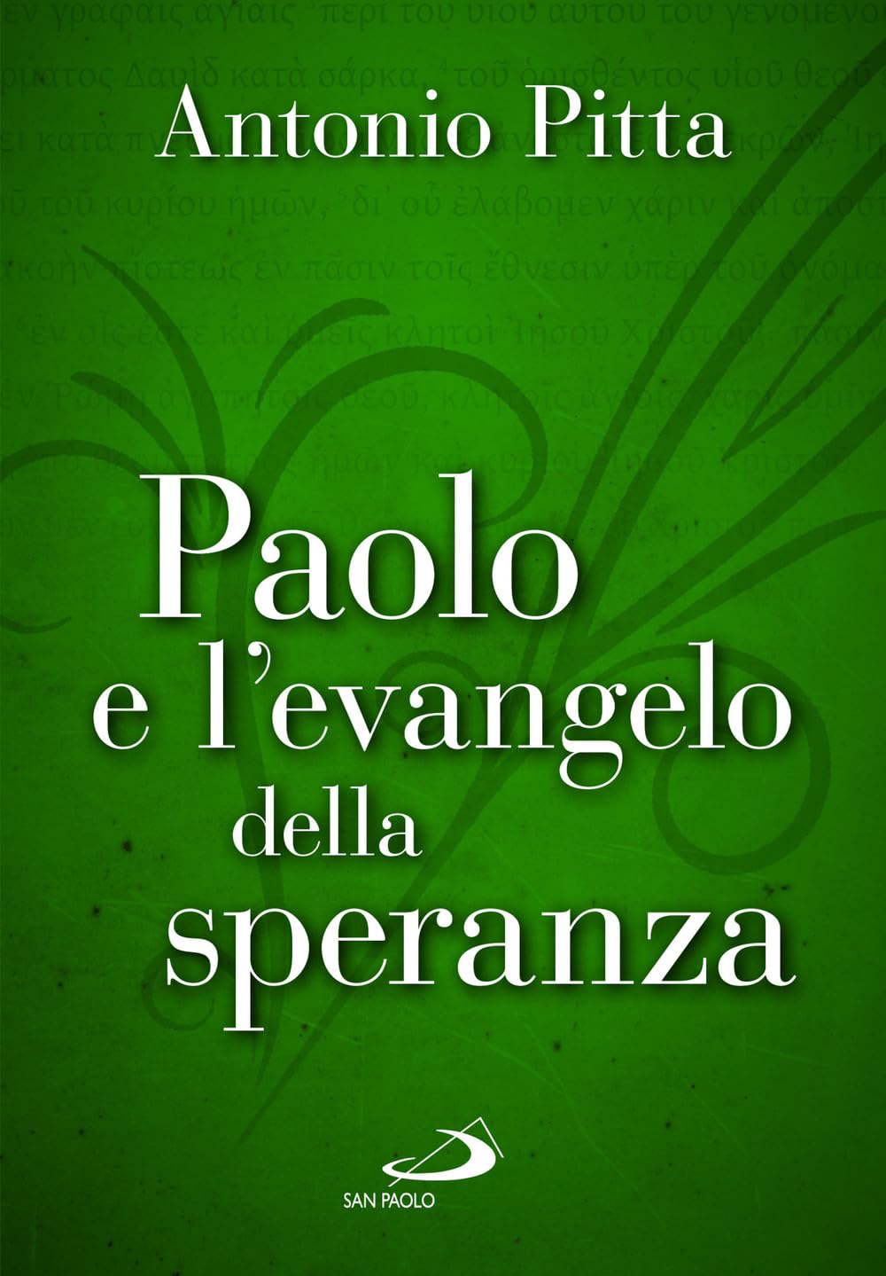 Paolo E L'evangelo Della Speranza - 4