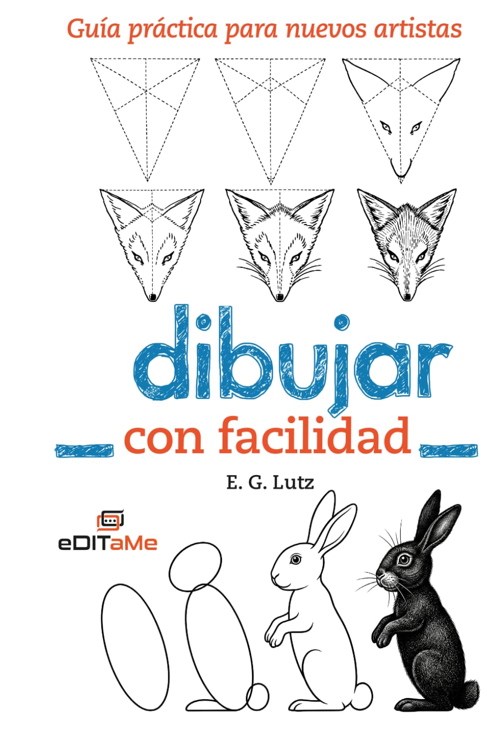 Dibujar con facilidad: Guía práctica para nuevos artistas